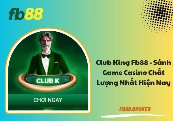 Club King FB88